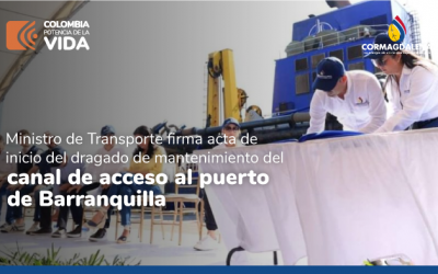 Ministro de Transporte firma acta de inicio del dragado de mantenimiento del canal de acceso al puerto de Barranquilla